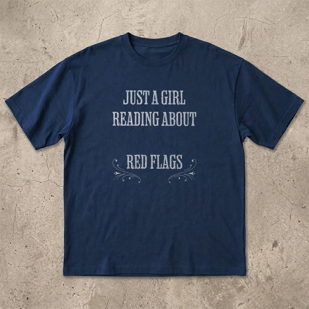 Just A Girl T-Shirt
