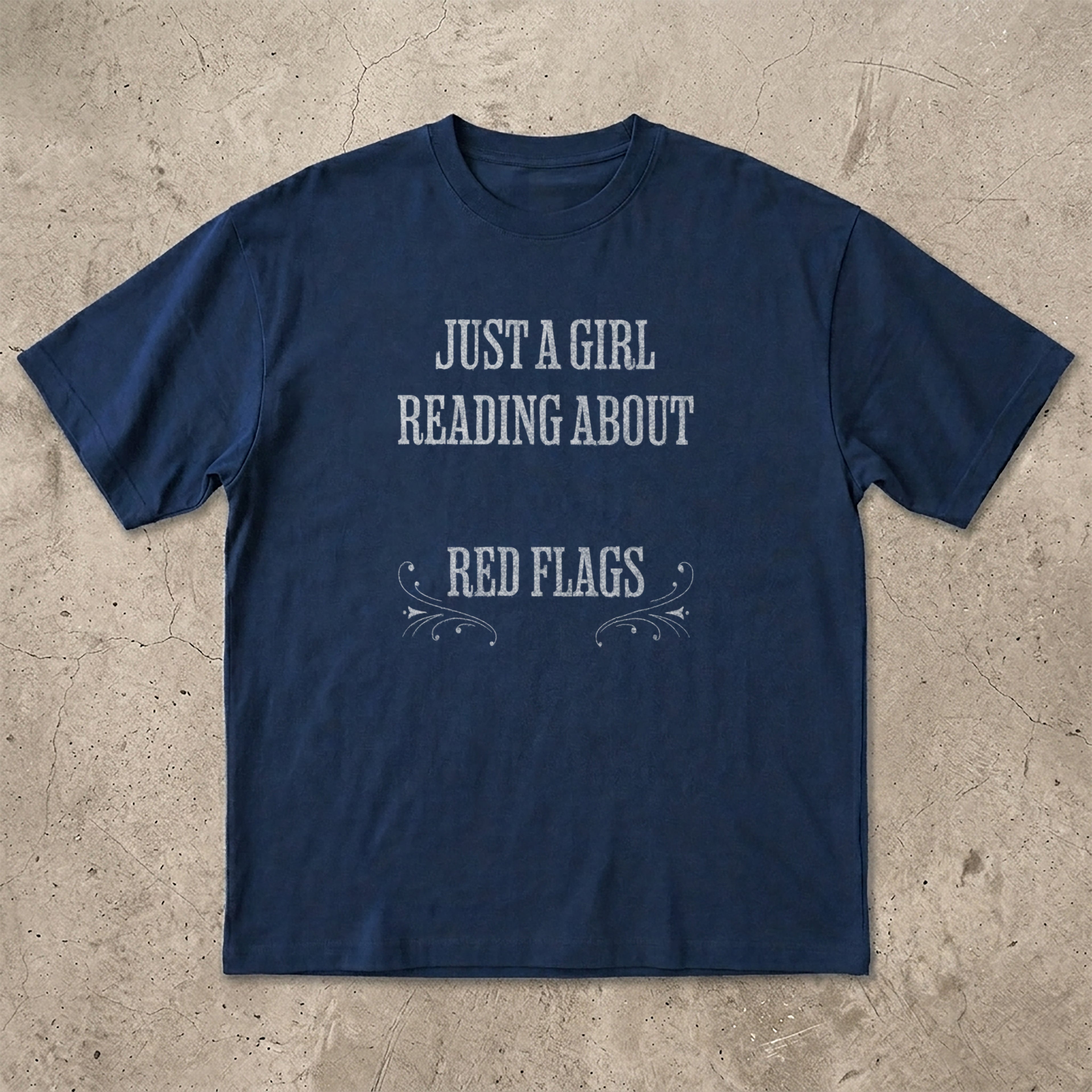 Just A Girl T-Shirt