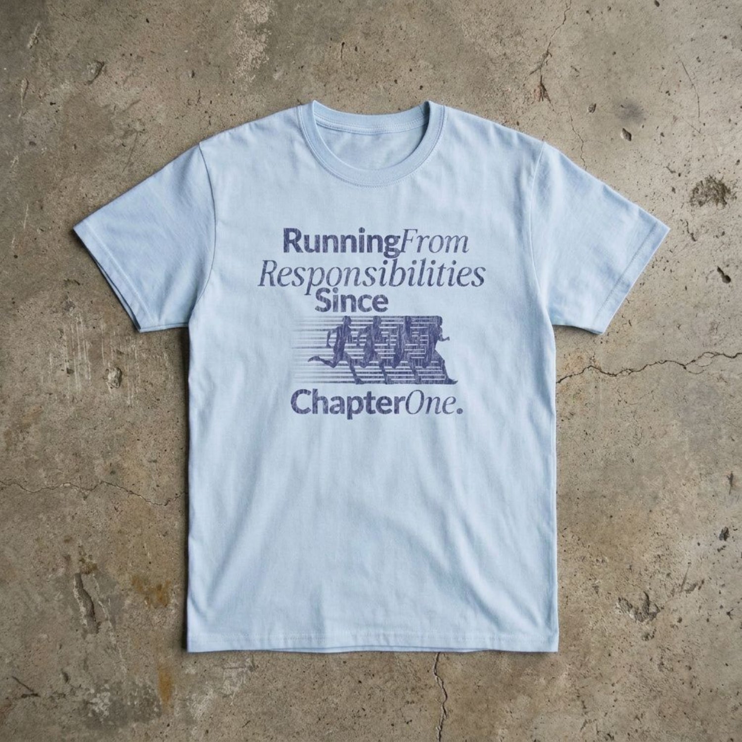 Running From Responsibilities T-Shirt