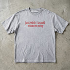 Wish I Could Winnow Away T-Shirt