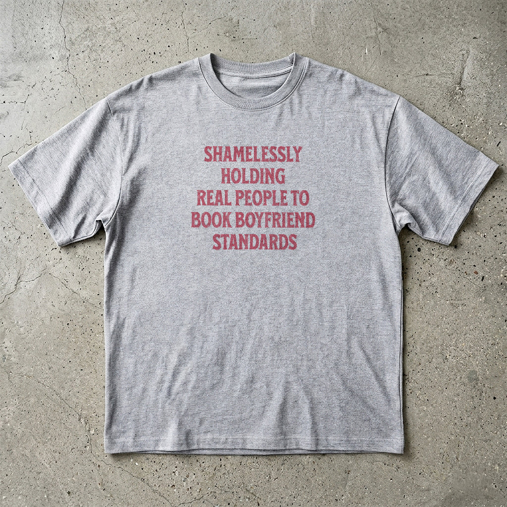 Shamelessly Holding Real People T-Shirt