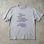 What a Boring Planet T-Shirt