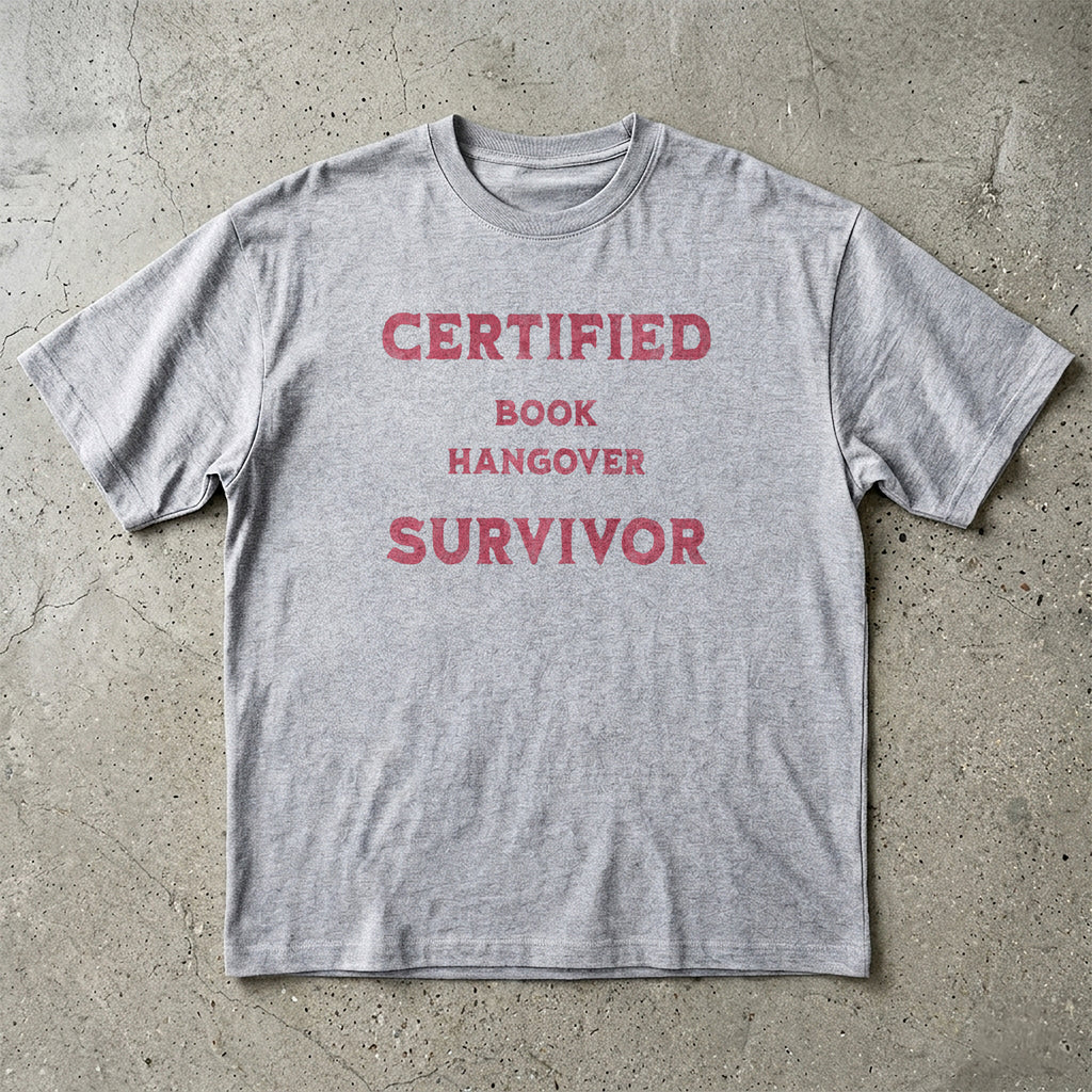 Certified Book Hangover Survivor T-Shirt