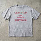 Certified Book Hangover Survivor T-Shirt