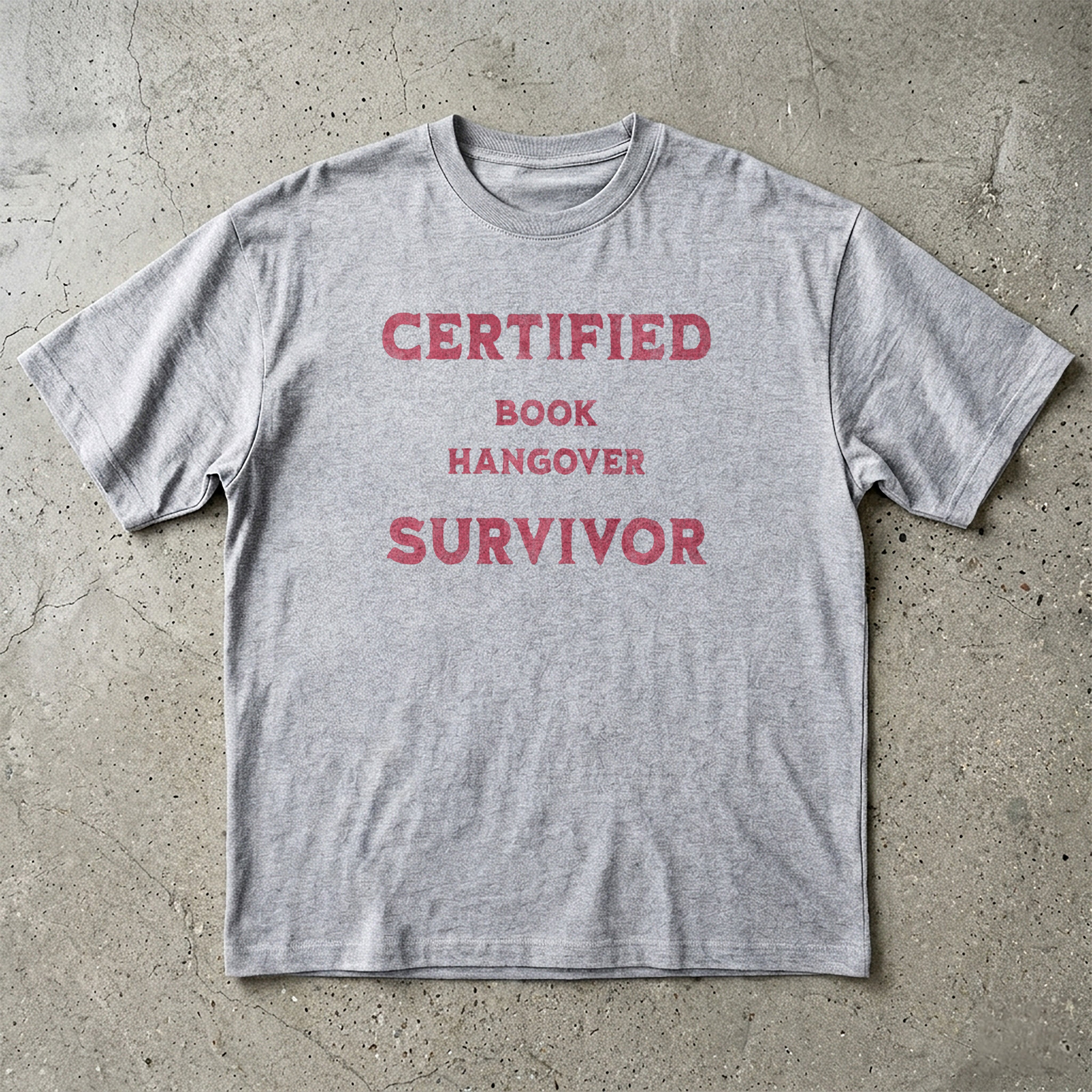 Certified Book Hangover Survivor T-Shirt