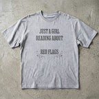 Just A Girl T-Shirt
