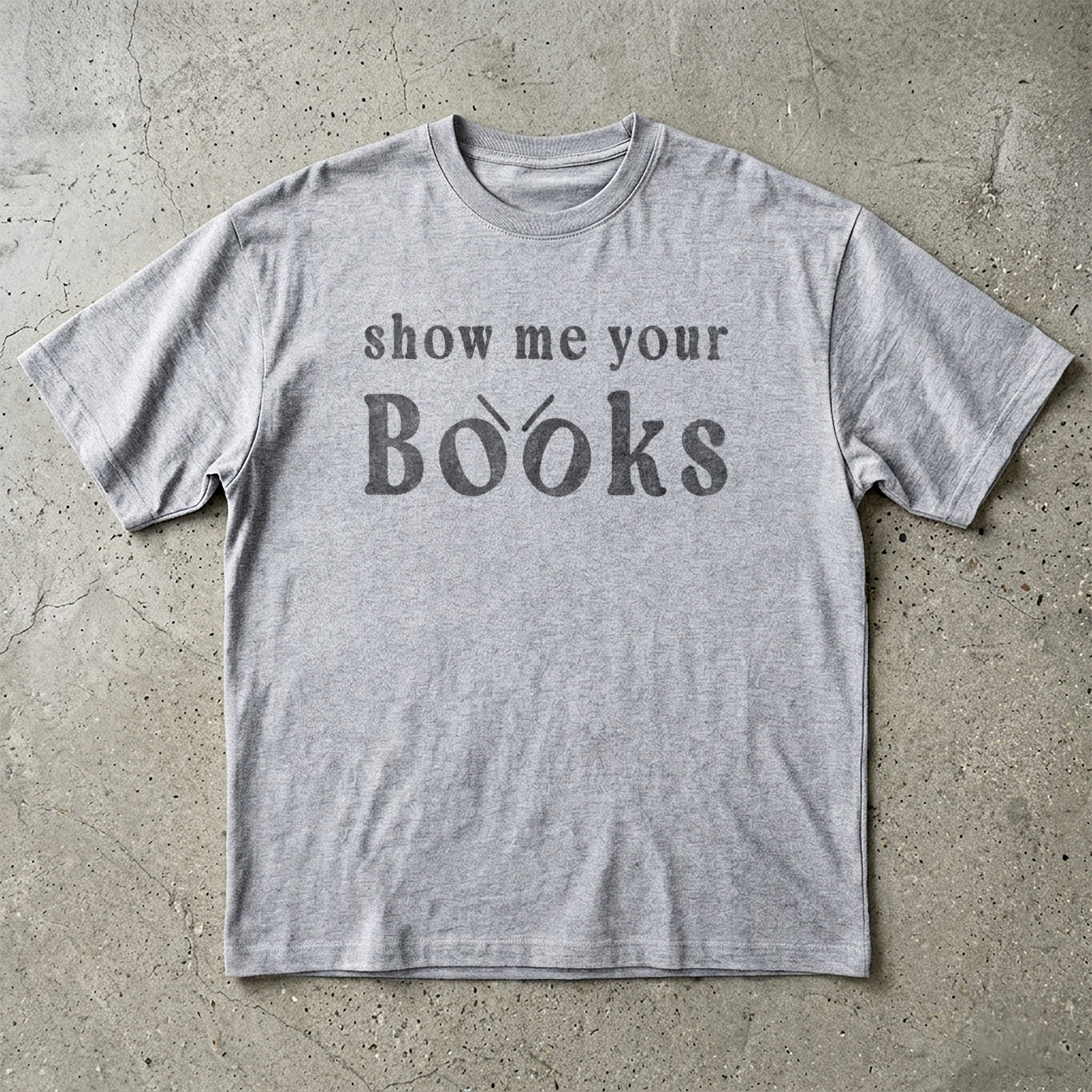 Show Me Your Books T-shirt