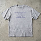 Unapologetically Ignoring The Authors Notes T-Shirt