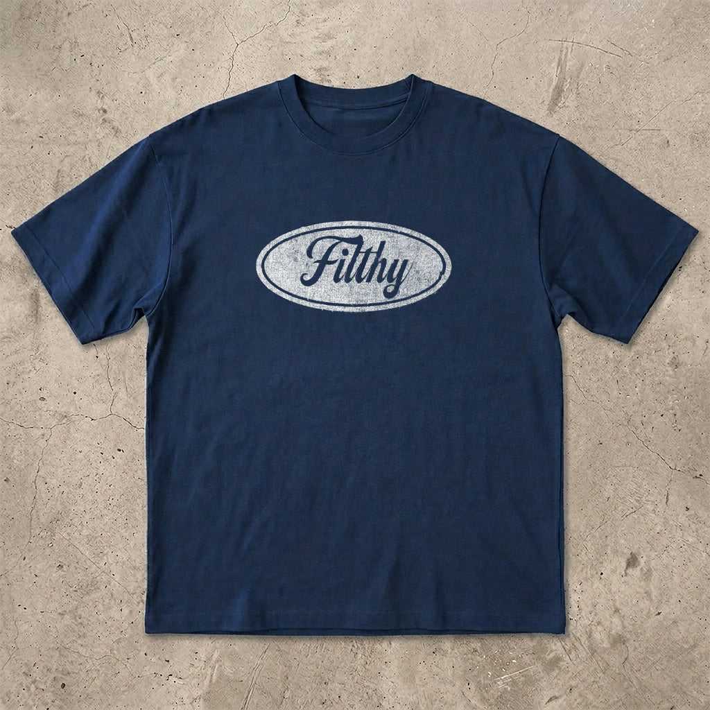 Filthy T-Shirt