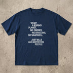 What a Boring Planet T-Shirt