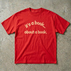 It's a Book About a Book T-Shirt