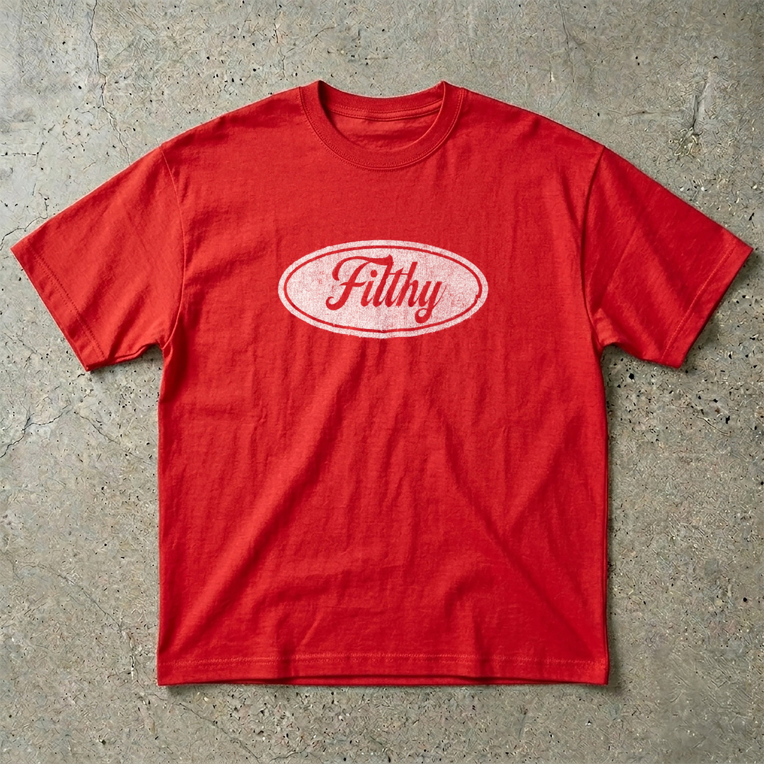 Filthy T-Shirt