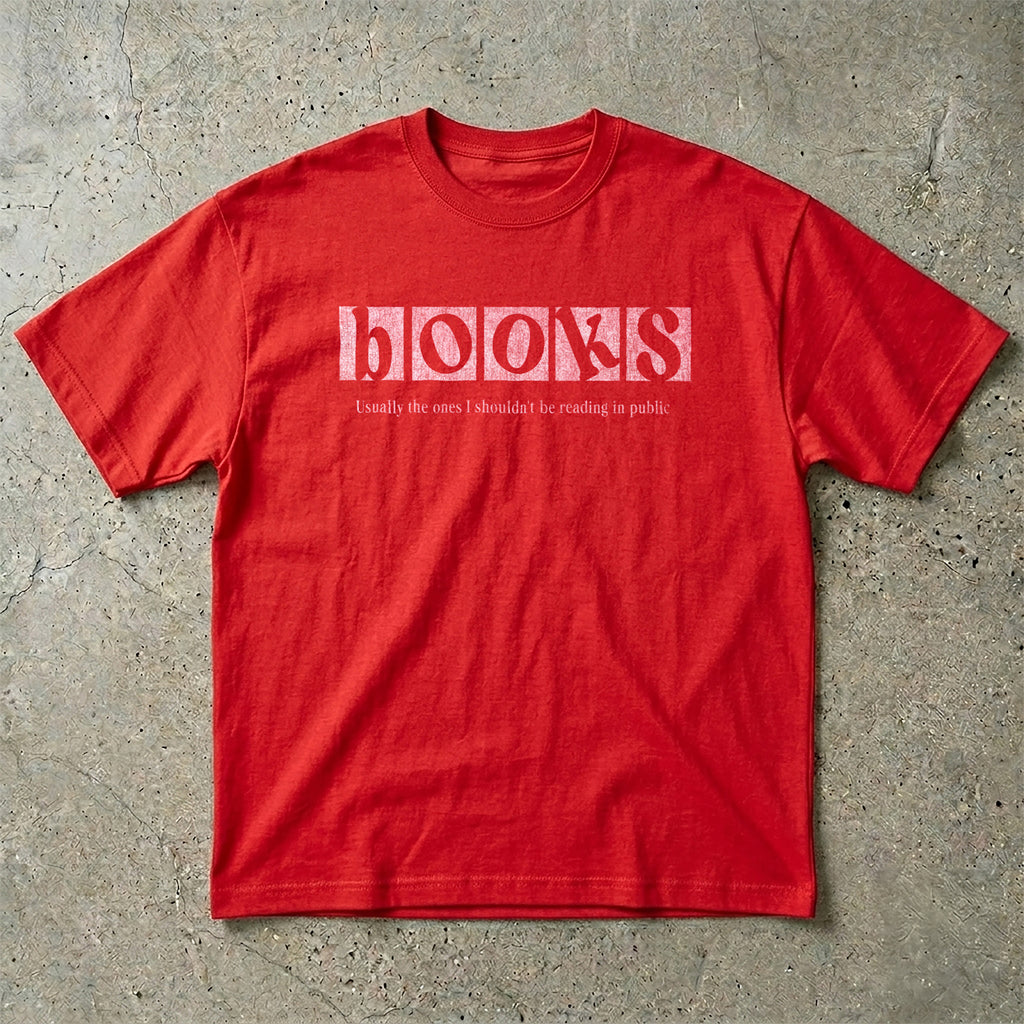 Books I shouldn't Read In Public T-Shirt