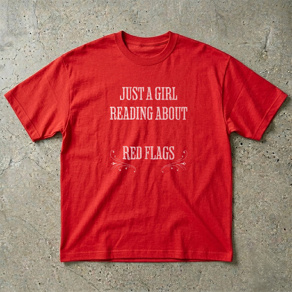 Just A Girl T-Shirt