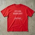 Just A Girl T-Shirt