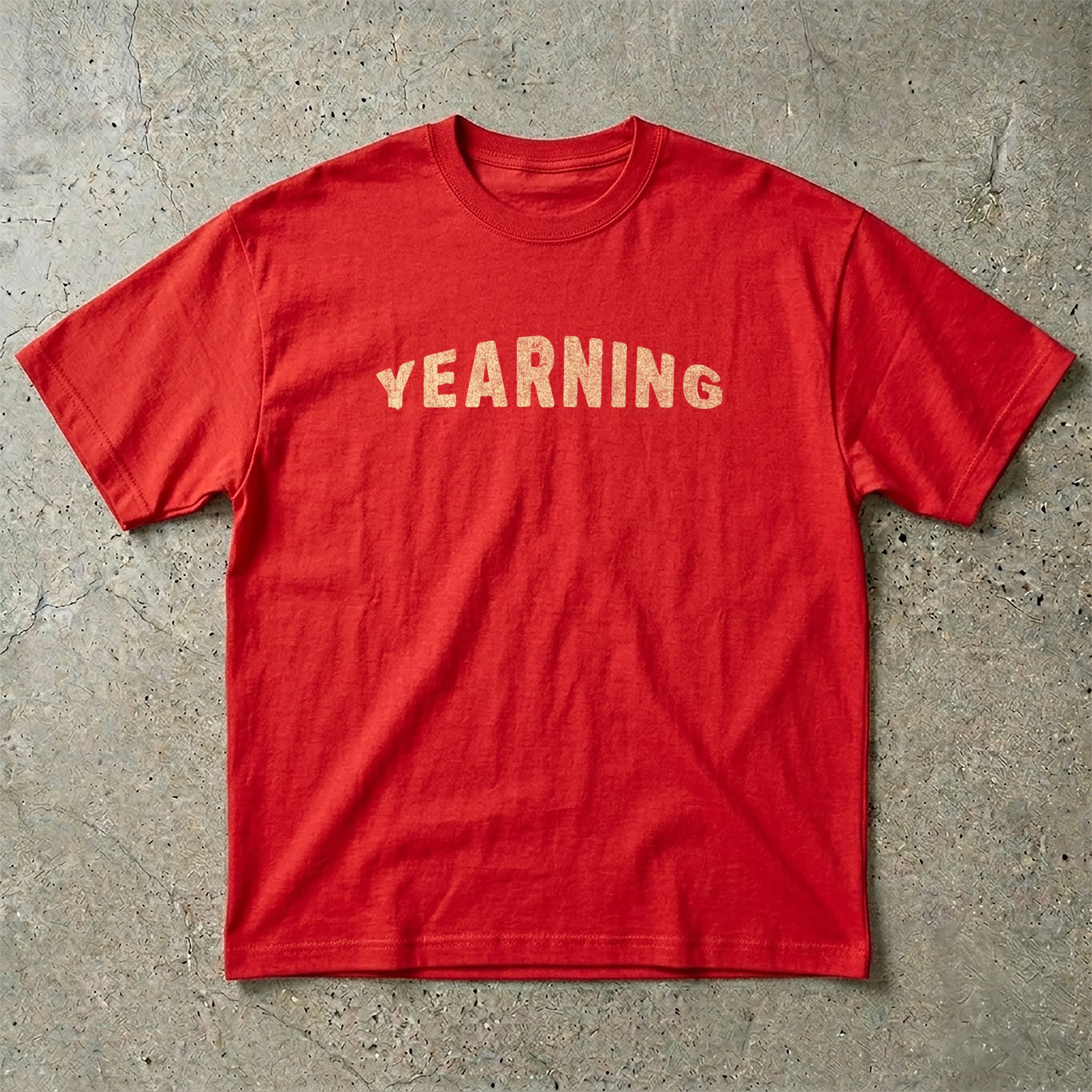 Yearning T-Shirt